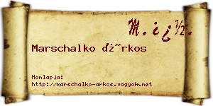 Marschalko Árkos névjegykártya